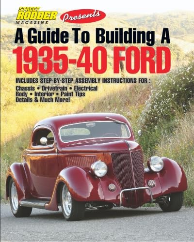 Beispielbild fr A Guide to Building a 1935-40 Ford zum Verkauf von GF Books, Inc.