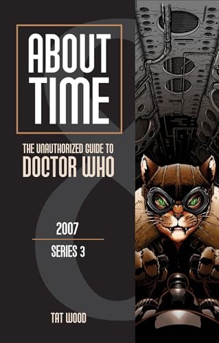 Beispielbild fr About Time 8: The Unauthorized Guide to Doctor Who (Series 3) (8) zum Verkauf von PlumCircle