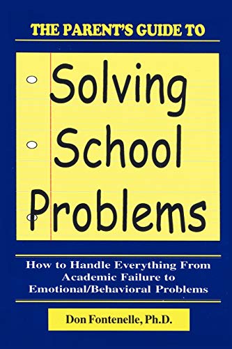 Imagen de archivo de Parent's Guide to Solving School Problems a la venta por Irish Booksellers