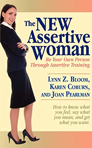 9781935235040: The New Assertive Woman