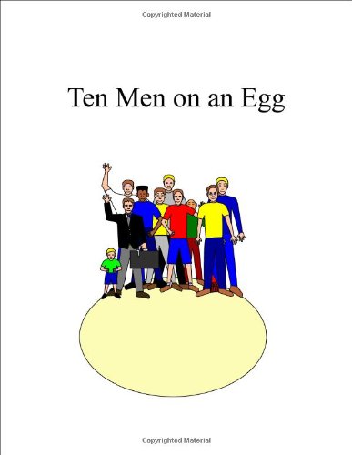 Ten Men on an Egg (The Single Sound System of Learning to Read) (9781935238669) by Patty Crowe