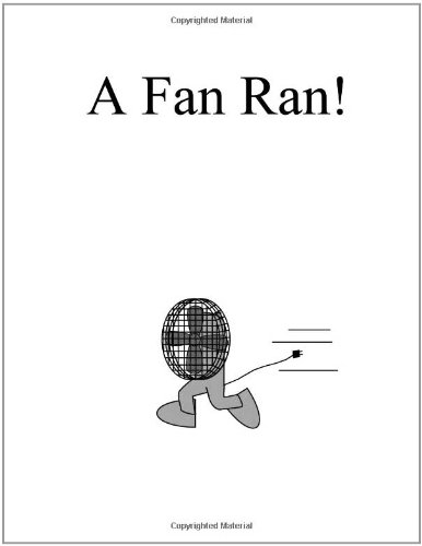 A Fan Ran! (The Single Sound System of Learning to Read) (9781935238683) by Patty Crowe