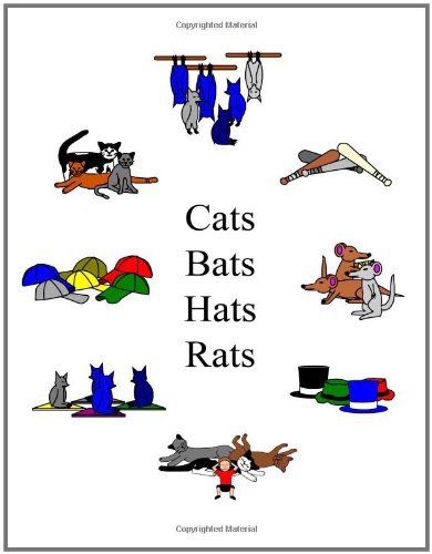 Cats Hats Bats Rats (The Single Sound System of Learning to Read) (9781935238690) by Patty Crowe