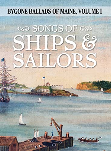 Imagen de archivo de Songs of Ships & Sailors a la venta por ThriftBooks-Dallas