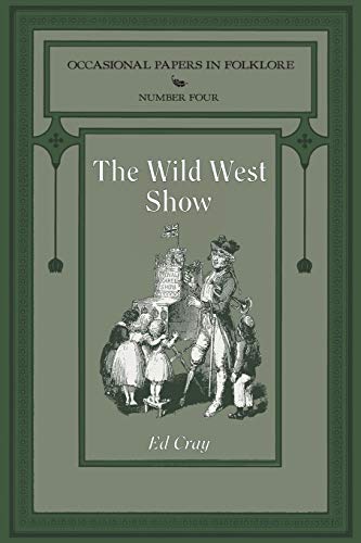Imagen de archivo de The Wild West Show a la venta por PBShop.store US