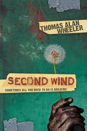 Imagen de archivo de Second Wind: Sometimes All You Need to Do Is Breathe a la venta por ThriftBooks-Atlanta