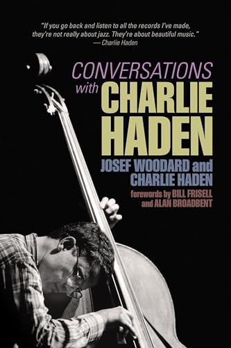 9781935247159: Conversations With Charlie Haden