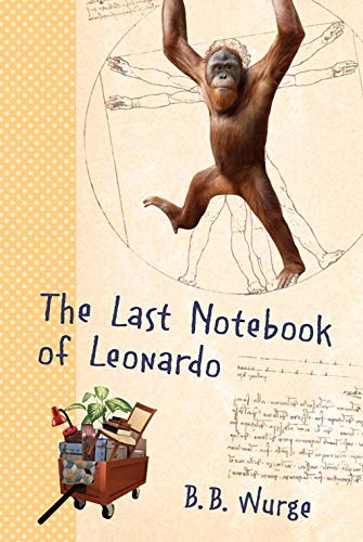 Stock image for The Last Notebook of Leonardo for sale by Better World Books: West