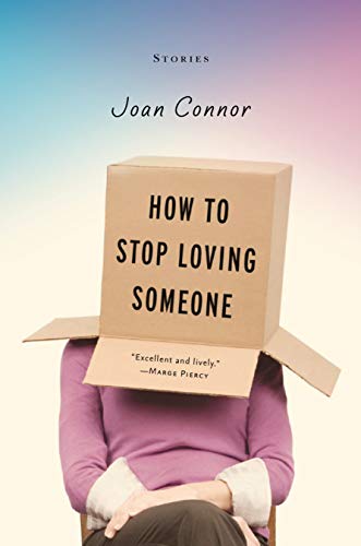 Stock image for How to Stop Loving Someone for sale by Revaluation Books