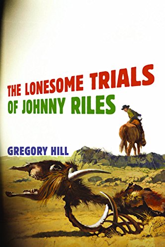 Imagen de archivo de The Lonesome Trials of Johnny Riles a la venta por ThriftBooks-Dallas