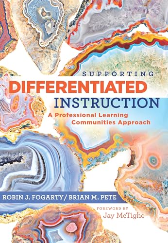 Supporting Differentiated Instruction: A Professional Learning Communities Approach (9781935249559) by Robin J. Fogarty; Brian M. Pete