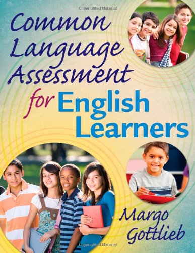 Beispielbild fr Common Language Assessment for English Learners zum Verkauf von Books From California