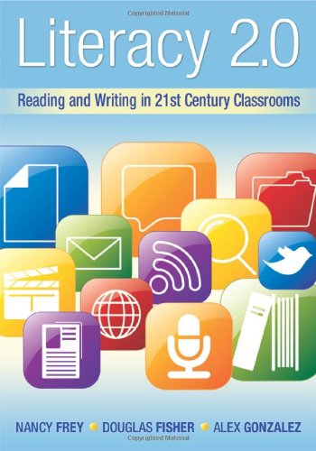 9781935249801: Literacy 2.0: Reading and Writing in 21st Century Classrooms: Reading and Writing in the 21st Century Classroom