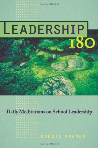 Imagen de archivo de Leadership 180: Daily Meditations on School Leadership a la venta por Hawking Books