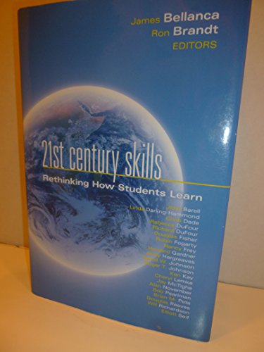 9781935249900: 21st Century Skills: Rethinking How Students Learn (Leading Edge, 5)