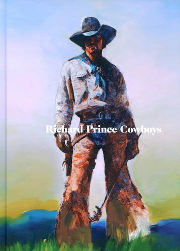 9781935263784: Richard Prince - Cowboy Catalogue