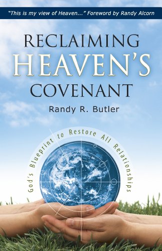 9781935265849: Reclaiming Heaven's Covenant: God's Blueprint to Restore All Relationships