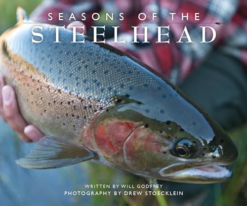 Stock image for Seasons of the Steelhead for sale by Hafa Adai Books