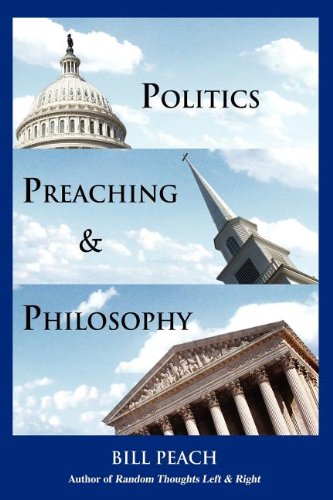 Stock image for Politics, Preaching Philosophy for sale by BookShop4U