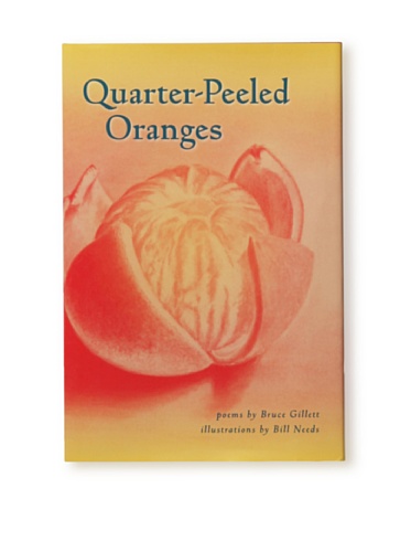 Stock image for Quarter-Peeled Oranges, signed by author for sale by Barnes & Nooyen Books