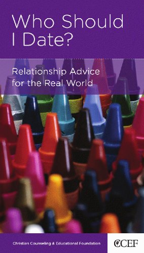 Who Should I Date? Relationship Advice for the Real World (9781935273004) by William P. Smith