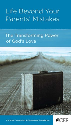 Beispielbild fr Life Beyond Your Parents' Mistakes: The Transforming Power of God's Love zum Verkauf von Wonder Book
