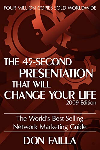 Stock image for The 45 Second Presentation That Will Change Your Life for sale by AwesomeBooks