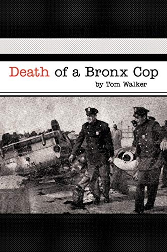 Stock image for Death of a Bronx Cop for sale by SecondSale