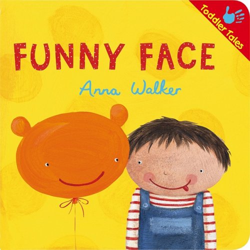 Beispielbild fr Funny Face (Toddler Tales) zum Verkauf von SecondSale