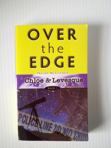Stock image for Over the Edge (Chloe and Levesque Mysteries) for sale by Jenson Books Inc