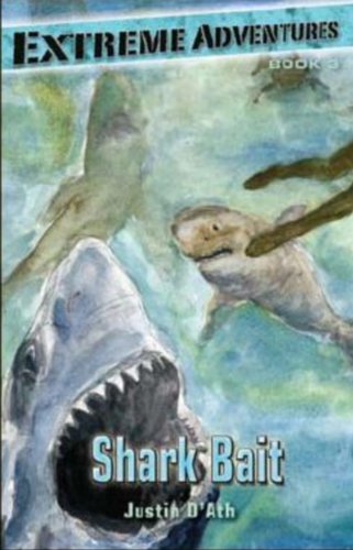 Imagen de archivo de Shark Bait (Extreme Adventures (Kane Miller)) a la venta por Once Upon A Time Books