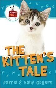 Stock image for The Kittens Tale (Pet Vet) for sale by Off The Shelf
