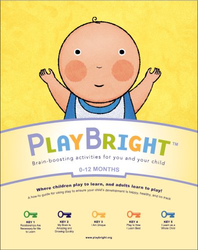 Imagen de archivo de PlayBright Guidebook, 0-12 Months (PlayBright Early Learning System) a la venta por SecondSale