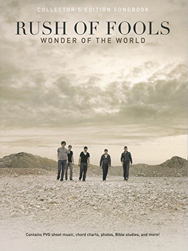 Stock image for Rush of Fools - Wonder of the World: Collector's Edition Songbook Piano, Vocal and Guitar Chords for sale by HPB-Emerald