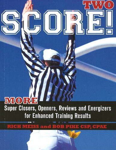 Stock image for Score Two : More Super Closers, Openers, Reviews and Energizers for Enhanced Training Results for sale by Better World Books