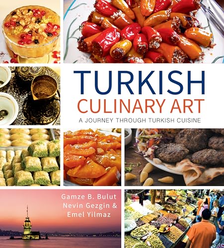 Beispielbild fr TURKISH CULINARY ART: A Journey Through Turkish Cuisine zum Verkauf von WorldofBooks