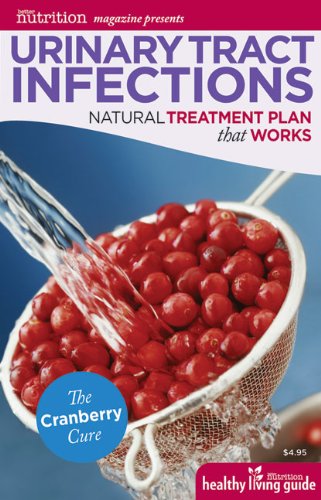 9781935297284: Urinary Tract Infections: Natural Treatment Plan That Works: The Cranberry Cure