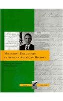 Stock image for Milestone Documents in African American History : Exploring the Essential Primary Sources for sale by Better World Books