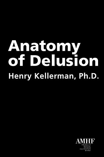 9781935307235: Anatomy of Delusion