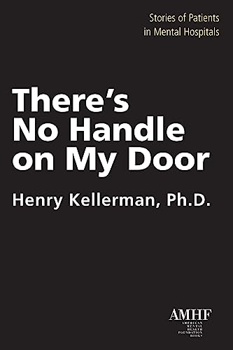 9781935307266: There's No Handle on My Door