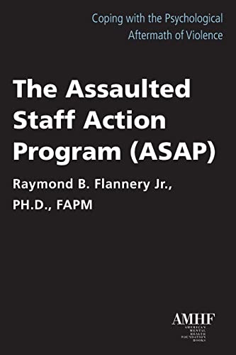 9781935307327: The Assaulted Staff Action Program (Asap)