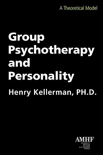 9781935307334: Group Psychotherapy and Personality