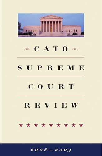 9781935308157: Cato Supreme Court Review