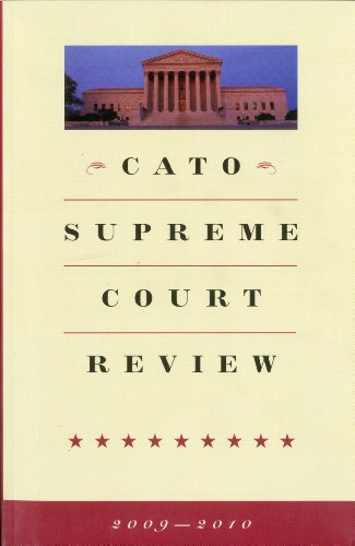 9781935308379: Cato Supreme Court Review, 2009-2010
