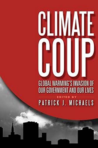 Stock image for Climate Coup Global Warming In for sale by SecondSale