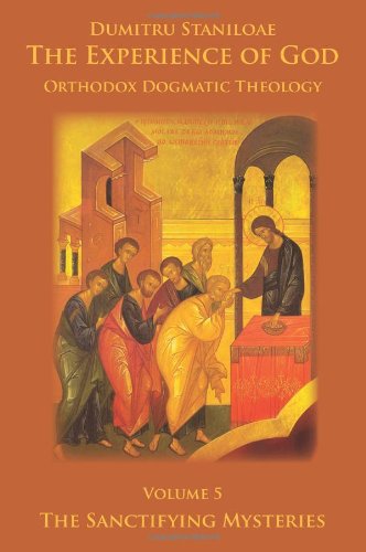 The Experience of God, vol. 5, The Sanctifying Mysteries