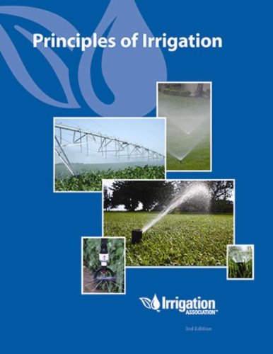 Beispielbild fr Principles of Irrigation, 3rd Edition zum Verkauf von Front Cover Books