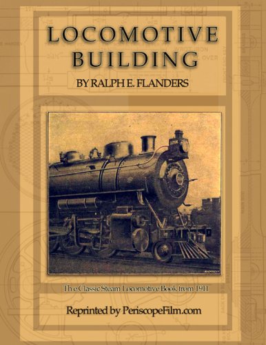 9781935327554: Locomotive Building: The Construction of a Steam Engine for Railway Use
