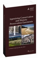 Beispielbild fr Appraising Conservation and Historic Preservation Easements. zum Verkauf von Brentwood Books