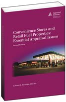 9781935328230: Convenience Stores and Retail Fuel Properties: Essential Appraisal Issues, second edition